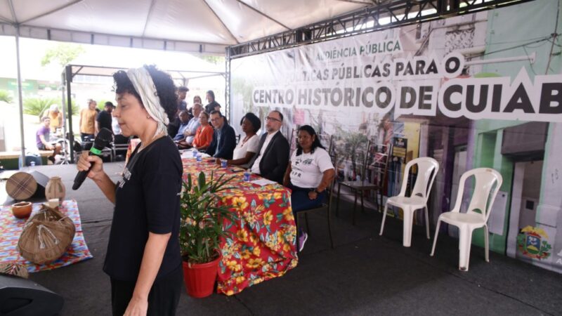 Centro Histórico de Cuiabá é debatido em audiência pública